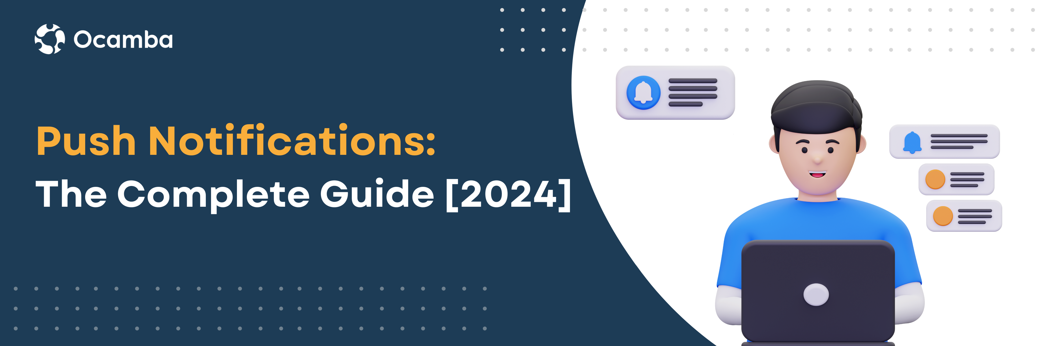 Push notifications: The Complete Guide [2024]