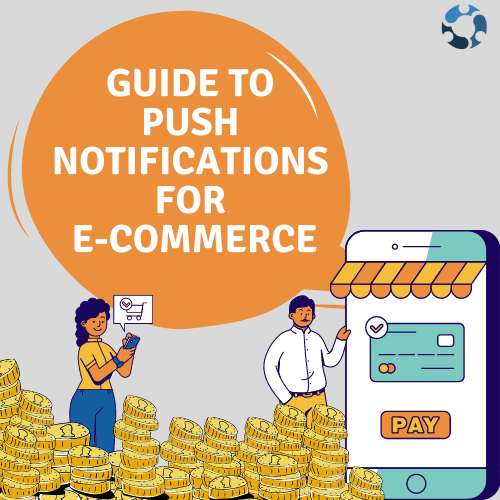  Push notifications for e-commerce 