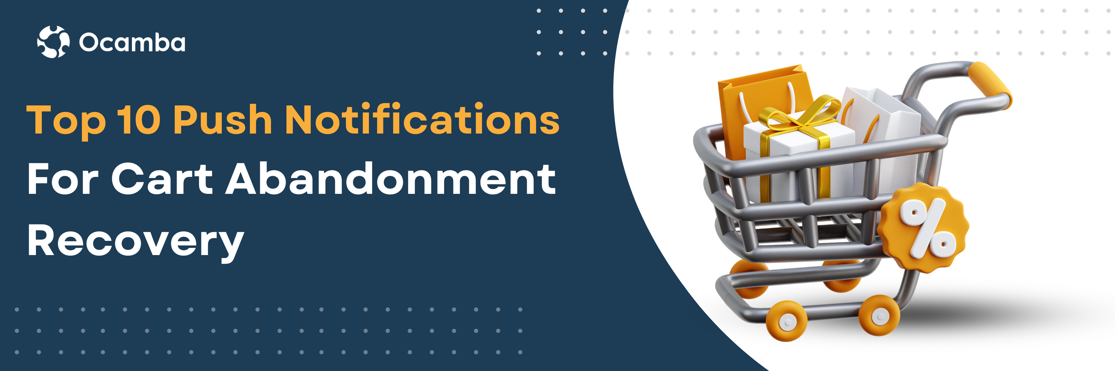 Top 10 Push Notifications For Cart Abandonment Recovery
